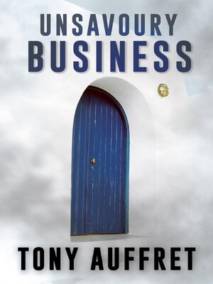 cover image of Unsavoury Business